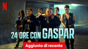 24 ore con Gaspar