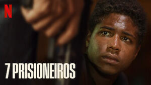 7 Prisioneiros