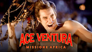 Ace Ventura - Missione Africa
