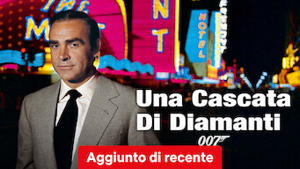 Agente 007 - Una cascata di diamanti