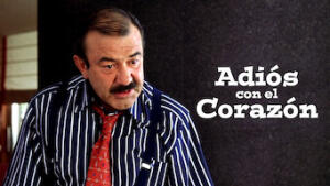 Adiós con el corazón