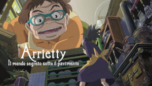 Arrietty - Il mondo segreto sotto il pavimento