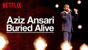 Aziz Ansari: Buried Alive