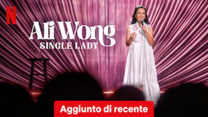 Ali Wong: Single Lady