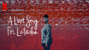 A Love Song for Latasha
