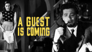 A Guest Is Coming