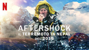 Aftershock: il terremoto in Nepal del 2015