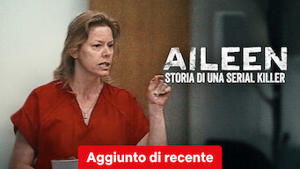 Aileen: storia di una serial killer