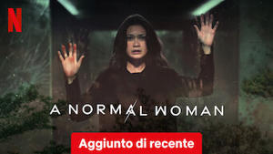 A Normal Woman