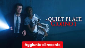 A Quiet Place: Giorno 1