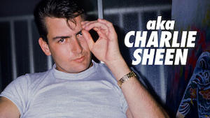 aka Charlie Sheen