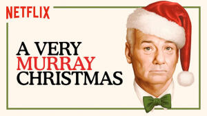 A Very Murray Christmas