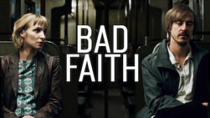 Bad Faith