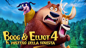Boog & Elliot 4: Il mistero della foresta