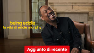 Being Eddie: la vita di Eddie Murphy