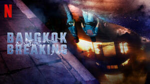 Bangkok Breaking