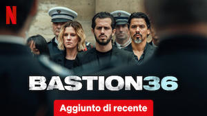 Bastion 36
