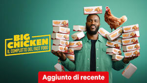Big Chicken: il complotto del fast food