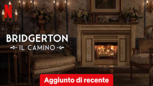 Bridgerton: Il camino