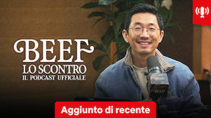 BEEF - LO SCONTRO - Il podcast ufficiale