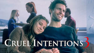 Cruel Intentions 3