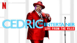 Cedric the Entertainer: Live from the Ville