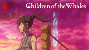 Children of the Whales