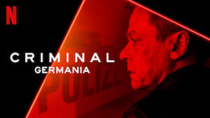 Criminal: Germania