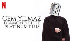 Cem Yılmaz: Diamond Elite Platinum Plus