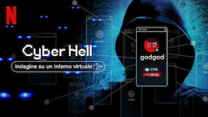 Cyber Hell: indagine su un inferno virtuale