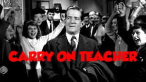 Carry On Teacher