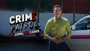 Crime Patrol: 26 Jurm, 26 Cases