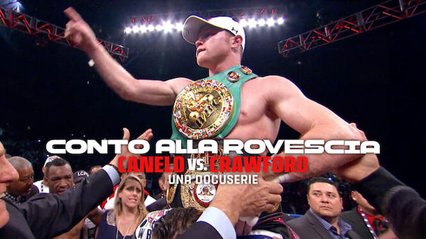 Canelo vs. Crawford: conto alla rovescia