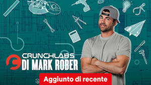 CrunchLabs di Mark Rober