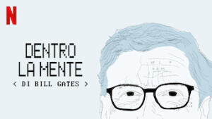 Dentro la mente di Bill Gates
