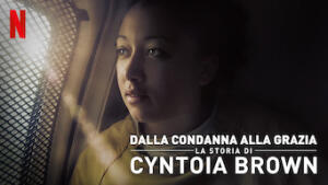 Dalla condanna alla grazia: la storia di Cyntoia Brown