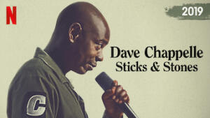 Dave Chappelle: Sticks & Stones