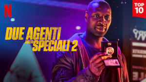 Due agenti molto speciali 2