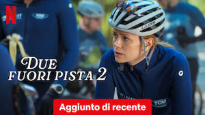 Due fuori pista 2