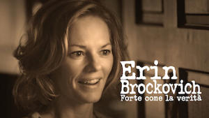 Erin Brockovich - Forte come la verità