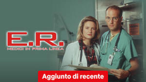 E.R. - Medici in prima linea