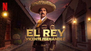 El Rey, Vicente Fernández