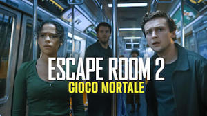 Escape Room 2 - Gioco mortale