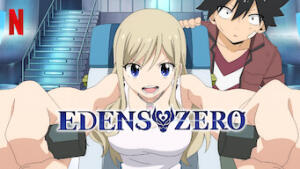 Edens Zero