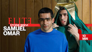 Elite - Storie brevi: Samuel Omar