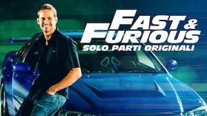 Fast & Furious - Solo parti originali
