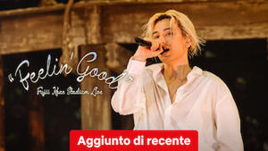 Fujii Kaze Stadium Live “Feelin' Good”