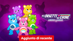 Gli orsetti del cuore - Libera la magia