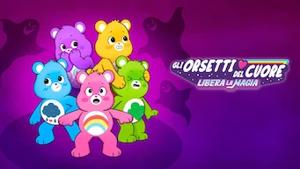 Gli orsetti del cuore - Libera la magia