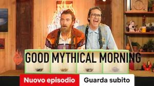 Good Mythical Morning
